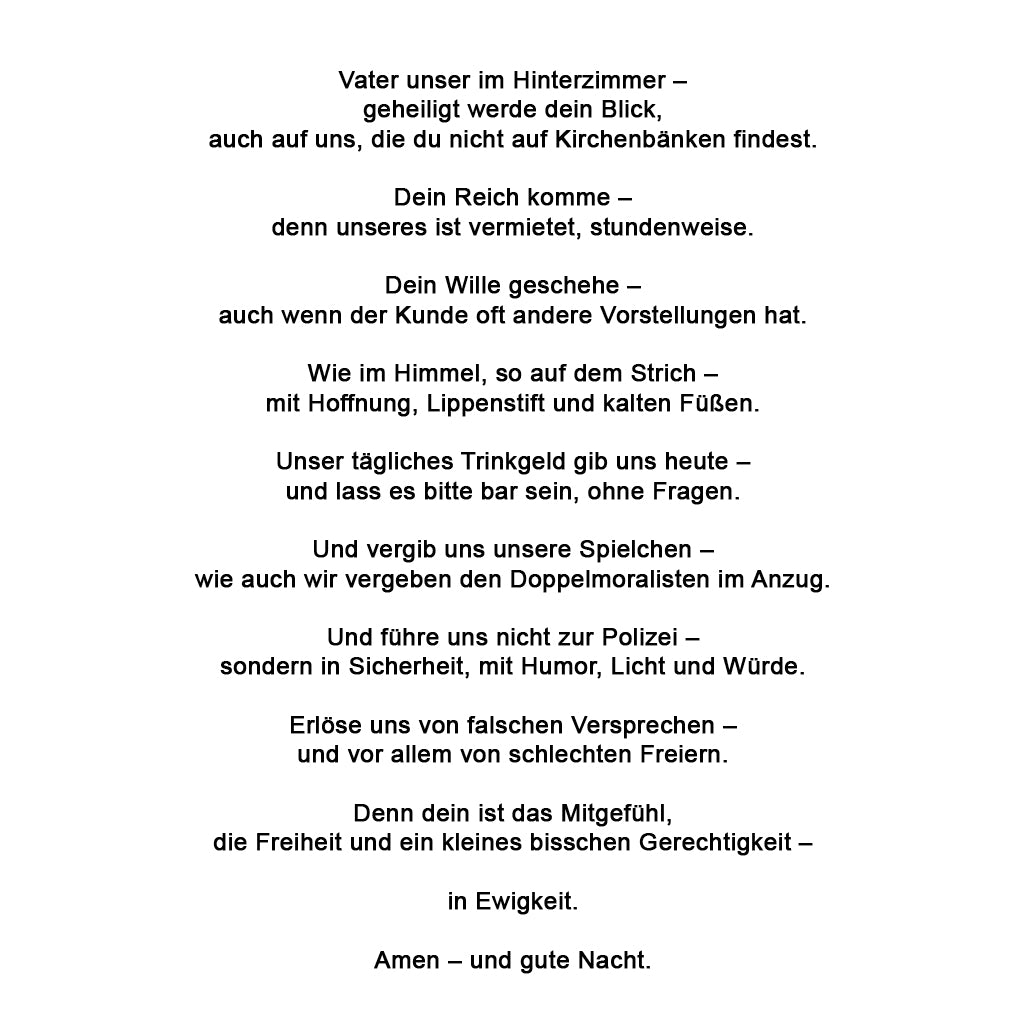 Vater Unser für die Liebesdamen