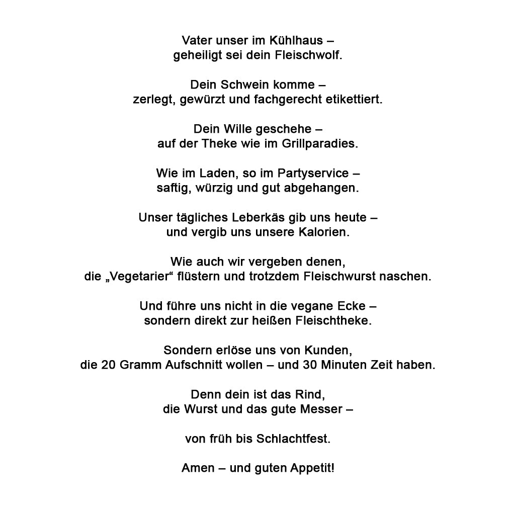 Vater Unser für die Metzger